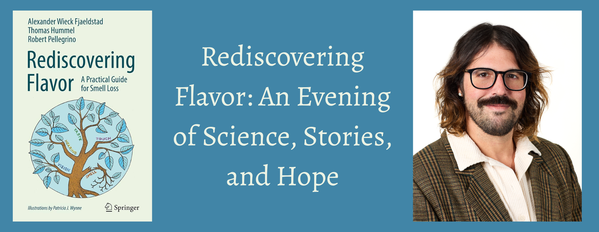 Rediscovering Flavor: An Evening of Science, Stories, and Hope